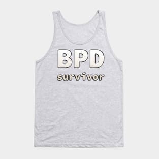 BPD (borderline personality disorder) survivor Tank Top